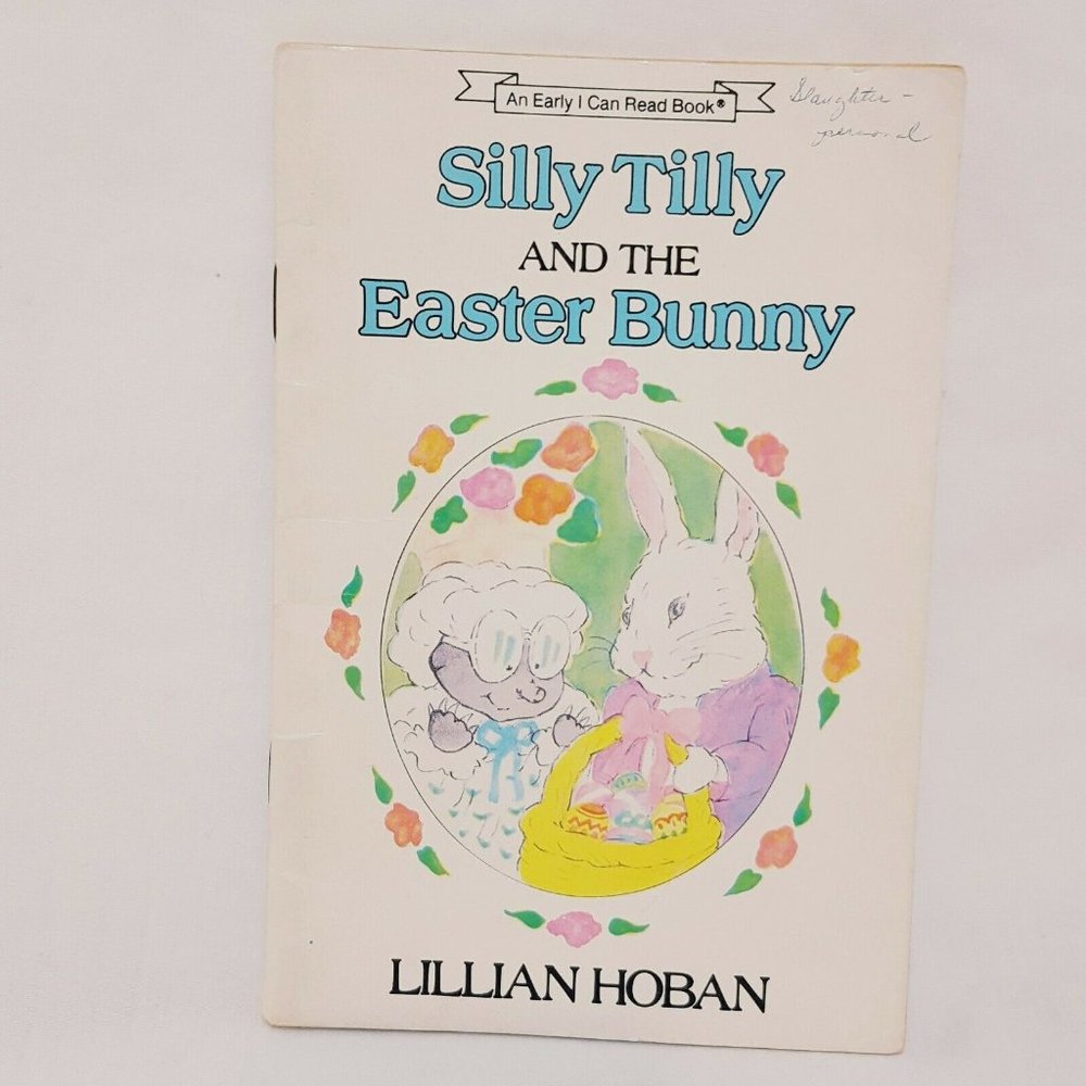 Silly Tilly and the Easter Bunny Hardcover Book